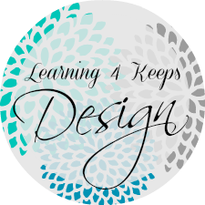 Learning 4 Keeps Design