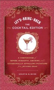 lesley blume let's bring back cocktail edition